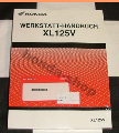 WERKSTATTHANDBUCH XL125V BJ.07-