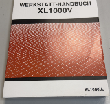 WERKSTATTHANDBUCH XL1000V3- DEFEKT