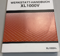 WERKSTATTHANDBUCH XL1000V3- DEFEKT